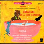 Colargol et la Reine Elisabeille - 1967 - l'oreille cassée