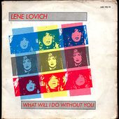 Lene lovich - What will i do without you / Joan - 1980 - l'oreille cassée
