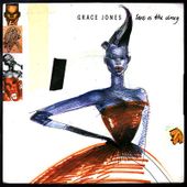 Grace Jones - Love is the drug / Living my life - 1985 - l'oreille cassée