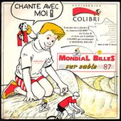 Challenge Colibri - Jeu concours de chant - Mondial billes sur sable 1987 - l'oreille cassée