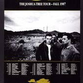 U2 The Joshua Tree Tour Final 1987 - U2 BLOG