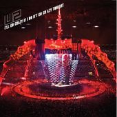 U2- I'll Go Crazy If I Don't Go Crazy Tonight - U2 BLOG