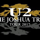 U2 -Joshua Tree Tour 2017 : toutes les infos - U2 BLOG