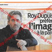 2013/02 - Roy Dupuis préfère l'image à la parole - ROY DUPUIS EUROPE