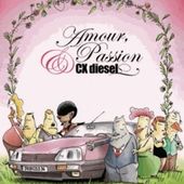 Fabcaro, James & BenGrrr - Amour, Passion et CX diesel (2011-2014) - LIBRAIRIE SOLEIL VERT