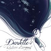 Dentelle et Ruban d'Argent, T.1 : Jeux du sort - Il était une fois Perseneige
