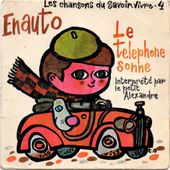 le petit alexandre - en auto / le téléphone sonne -1960's - tournedix-le-gaulois