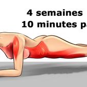 Transformez votre corps en seulement 4 semaines avec ces cinq exercices simples