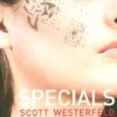 Chronique Livresque : Specials ( T 3 de la série Uglies ) - Scott Westerfeld - Lizzie's Chronicles