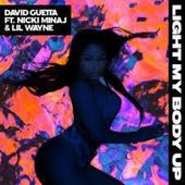 David Guetta feat Nicki Minaj & Lil Wayne - Light My Body Up - LE MP3 DU PANDA