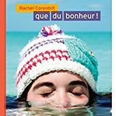 Que du bonheur✒️✒️✒️ de Rachel Corenblit - Carnet de bord littéraire