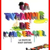 1 La route de Haut Safran La tyrannie de l'arc en ciel de Jasper Fforde - Carnet de bord littéraire