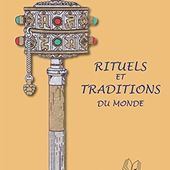 Rituels et Traditions du monde de José Labrosse ✒️✒️ = Un catalogue... Condamné à l'oubli ! - Carnet de bord littéraire