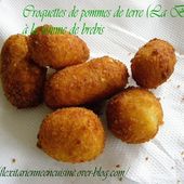 Croquettes de pommes de terre (La Bintje), à la tomme de brebis