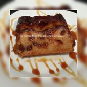 Pudding facile aux raisins secs et au caramel au companion, thermomix ou sans robot - Les recettes de sandrine au companion ou pas