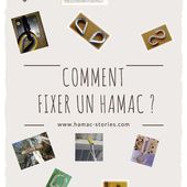 COMMENT FIXER SON HAMAC - HAMAC stories