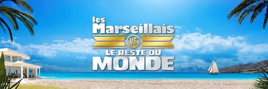 Quand Commence Le Reste Du Monde "Les marseillais VS le reste du monde" explose les compteurs - Planète TV