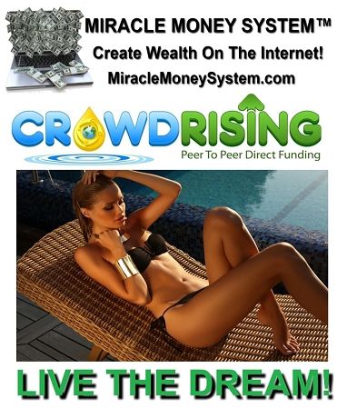 Create Unlimited Residual Income Online! It's Called CROWD RISING!