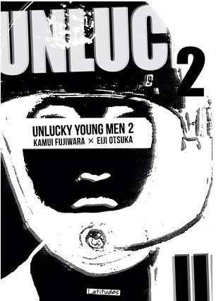 UNLUCKY YOUNG MEN / TOME 2