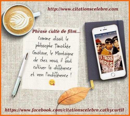 citation film les 3 freres