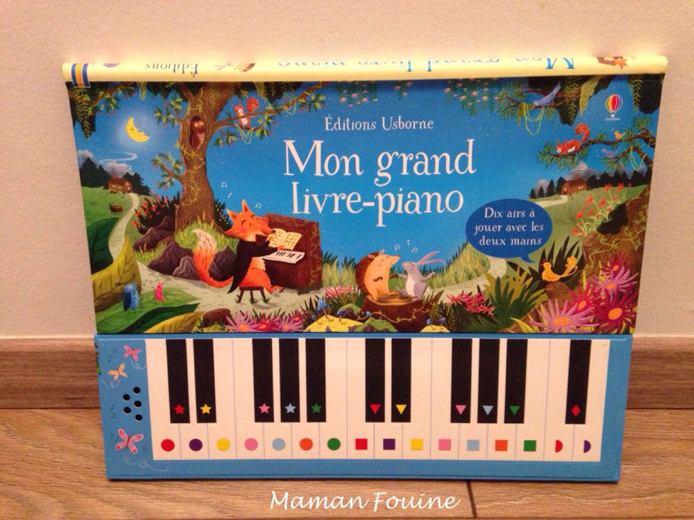 Mon grand livre-piano aux éditions Usborne - Maman Fouine