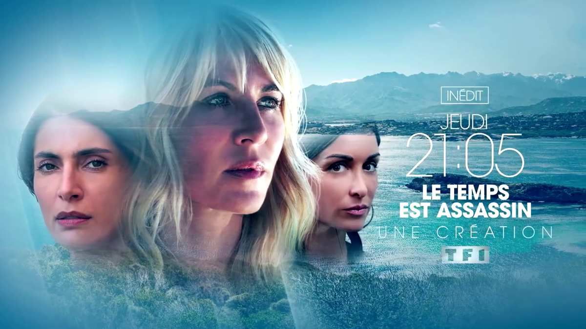 épisodes De Le Temps Est Assassin "Le temps est assassin" avec Mathilde Seigner et Jenifer, deux nouveaux