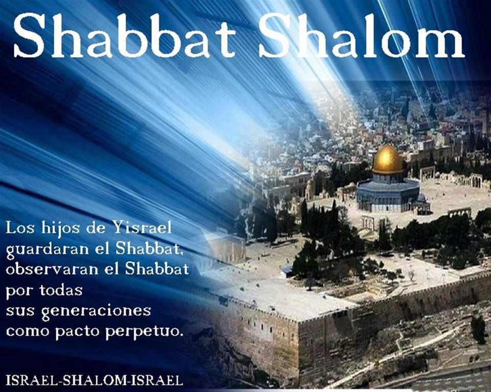 SHABAT SHALOM UMEVORAJ! - Isha-shalom