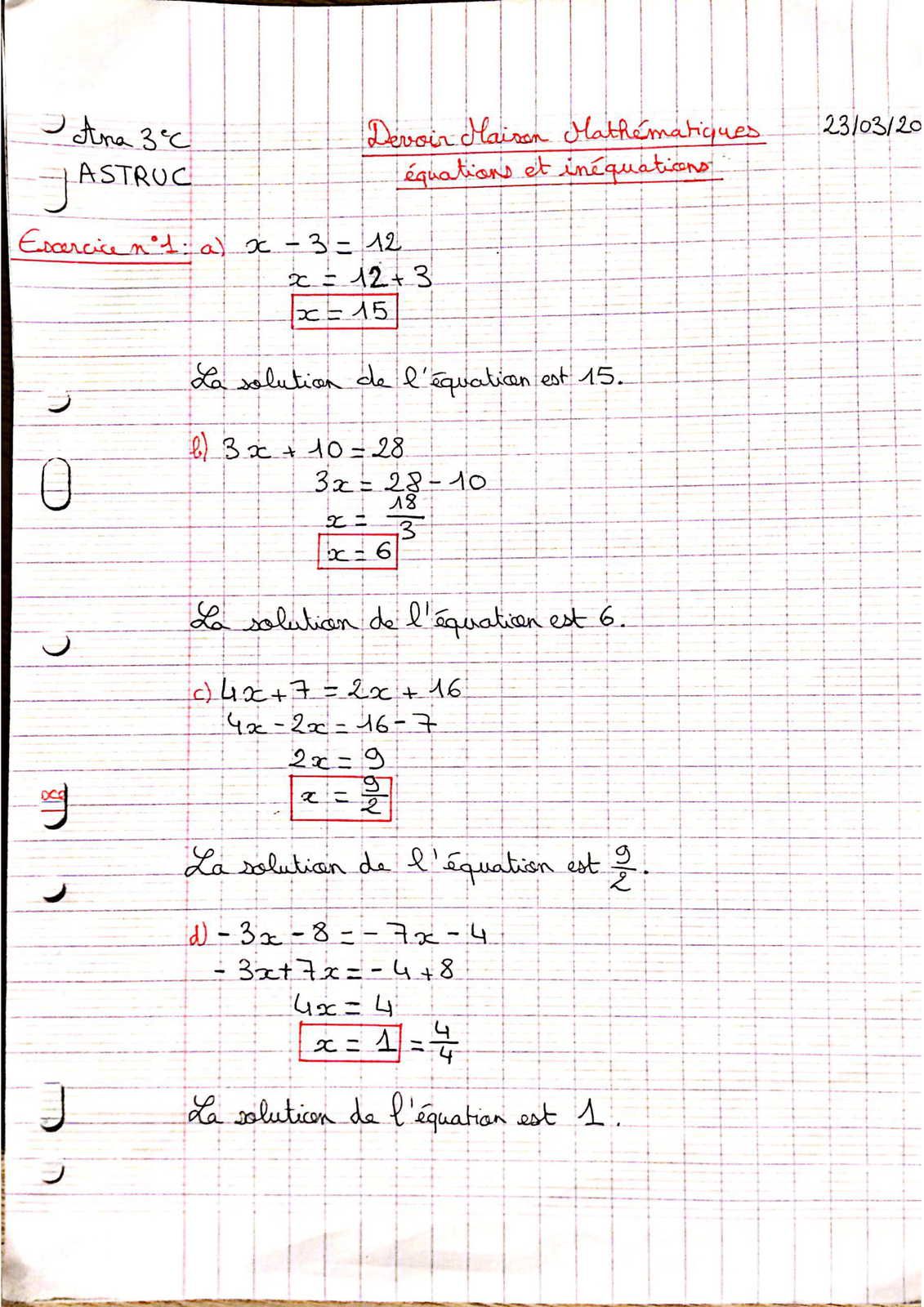 Correction DM sur les équations et inéquations (3C et 3A) - “Les hautes  mathématiques sont l'autre musique de la pensée.” George Steiner