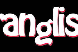 Franglish - Wake up your tongue !*