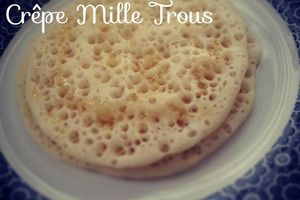 Baghrir ou Crepe Mille Trous