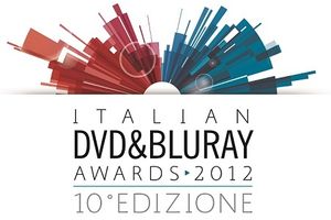 DVD E BLURAY AWARDS 2012: I VINCITORI