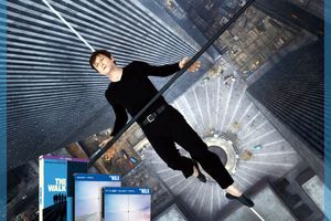 THE WALK en VOD, DVD, BLU-RAY et BLU-RAY 3D le 9 mars 2016 chez Sony Pictures Home Entertainment