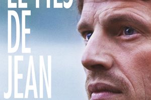 Le fils de Jean (BANDE ANNONCE) de Philippe Lioret - Le 31 août 2016 au cinéma