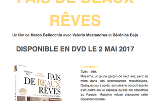 FAIS DE BEAUX RÊVES, un film de Marco Bellocchio, disponible en DVD le 2 mai 2017