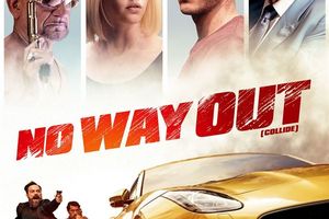 NO WAY OUT (Collide) (BANDE ANNONCE) avec Nicholas Hoult, Felicity Jones, Anthony Hopkins - En e-cinema le 24 mai 2017