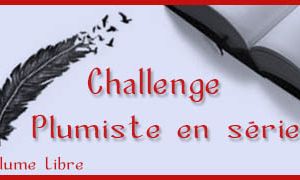 CHALLENGE PLUME LIBRE - Bilan de mi-parcours