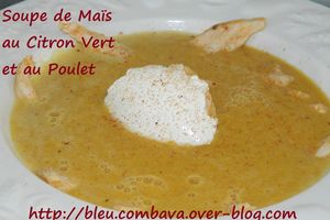 Soupe de Maïs au Citron vert et au Poulet (Argentine)