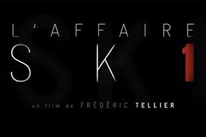 L'AFFAIRE SK1 de Frédéric Tellier