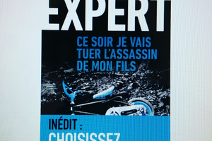 Ce soir je vais tuer l'assassin de mon fils - Jacques Expert {Concours}
