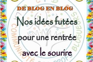 De blog en blog : Nos idées pour une rentrée avec le sourire