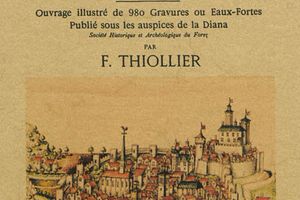 Histoire - Le Forez pittoresque et monumental