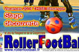 Stage RollerFootBall© Besançon Thise été 2014