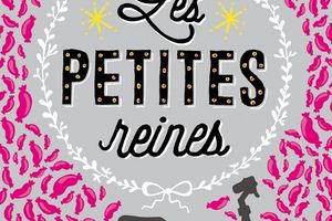 Les petites reines