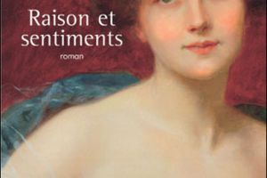 Raison et sentiments de Jane Austen