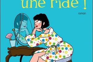 Chouette, une ride ! d'Agnès Abécassis