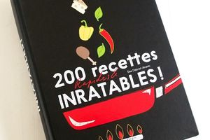200 Recettes Rapides & Inratables !
