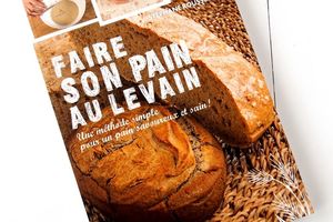 Faire son Pain au Levain, Stéphane Rousselin