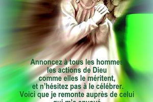 Tb 12,1.5-15.20 - Message de l’Archange Raphaël