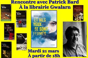 Rencontre avec Patrick Bard