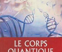 Le corps quantique de Deepak Chopra